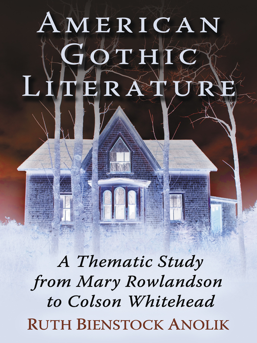 Title details for American Gothic Literature by Ruth Bienstock Anolik - Available